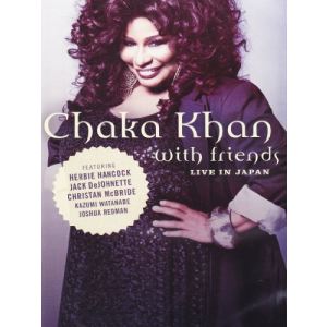 Chaka Khan : With friends, Live in Japan