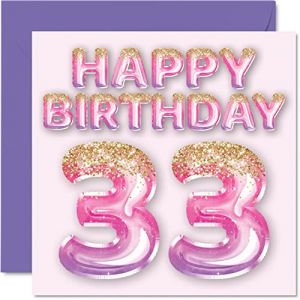 Carte d'anniversaire pour femme – Ballons roses et violets à paillettes – Cartes d'anniversaire pour femme de 33 ans, amie, sœur, maman, tante, 145 mm x 145 mm, cartes de vœux pour trente-trois