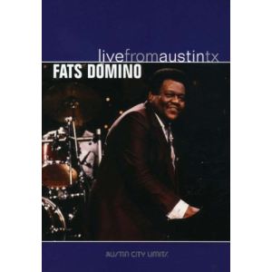 Fats Domino : Live From Austin, Tx