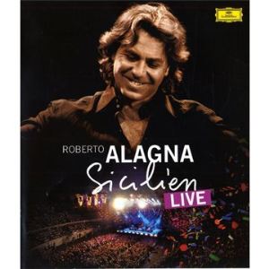 Roberto Alagna : Sicilien Live