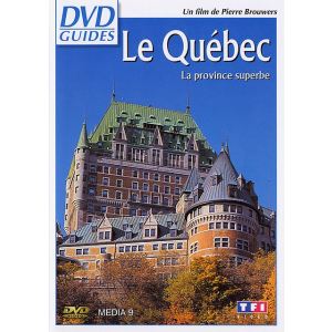 Image de DVD Guides : Le Québec, la province superbe