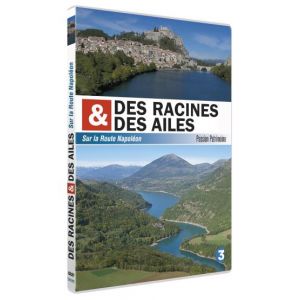 Des racines et des ailes - Passion Patrimoine - Sur la Route Napol&eacute;on [DVD]