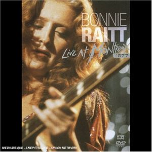 Bonnie Raitt : Montreux 1997
