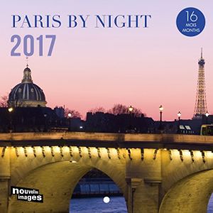 Image de Nouvelles images Calendrier 2017 Paris La nuit, 14,5x14,5 cm, 16 mois