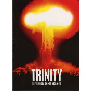 Trinity : Le film de la Bombe Atomique