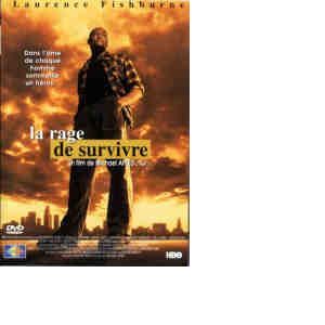 La Rage De Survivre