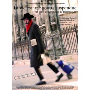 La Vie est une goutte suspendue