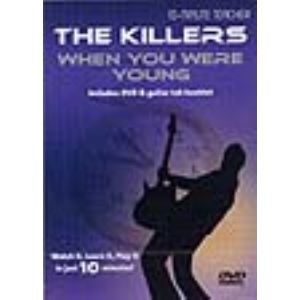 The Killers : When you were young