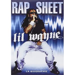 Image de Lil' Wayne - Rap Sheet