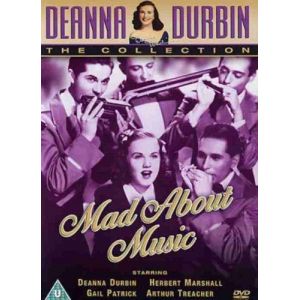 Deanna Durbin : Mad About Music