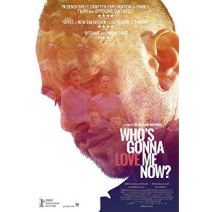 Whos Gonna Love Me Now? [Edizione: Regno Unito] [Import italien] [DVD]