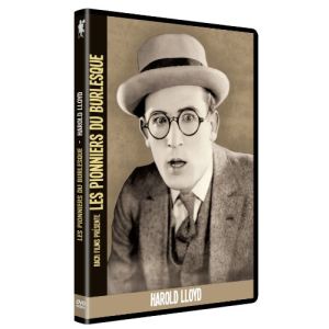 Les Pionniers du burlesque - avec Harold Lloyd