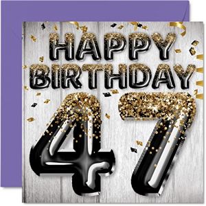 Stuff4 Carte d'anniversaire 47 ans pour homme – Ballons à paillettes noirs et dorés – Cartes d'anniversaire pour homme de 47 ans, papa, cousin, ami, frère, oncle, 145 mm x 145 mm