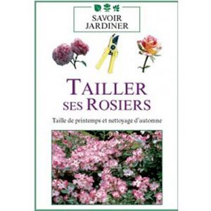 Tailler ses Rosiers