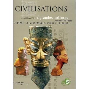 Image de Civilisation : L'Egypte, La Mésopotamie, L'Indus, La Chine