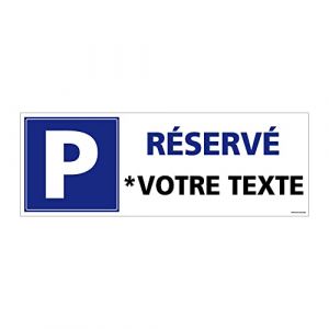 Panneau Parking Réservé Personnalisable. Parking Privé. Disponible en autocollant Parking Réservé, en panneau pvc ou Aluminium. - Plastique pvc 1,5