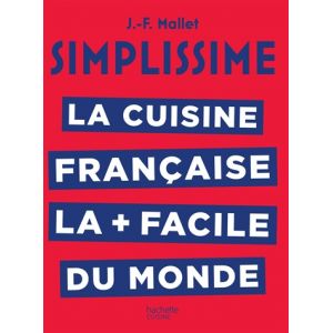 Hachette Simplissime La cuisine fran&ccedil;aise la + facile du monde