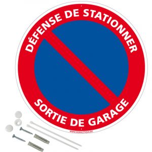 Panneau Défense De Stationner Sortie De Garage Aluminium 2 Mm - Diam. 300 Mm Signalisation Prépercée Avec Kit De Fixation Fabrication Française
