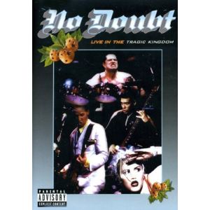 No doubt : Live in Tragic Kingdom