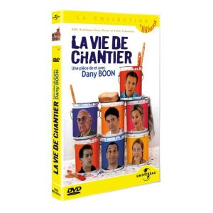 La Vie De Chantier