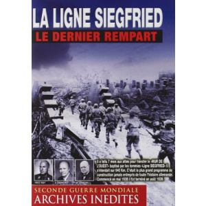 La Ligne Siegfried : Le dernier rempart