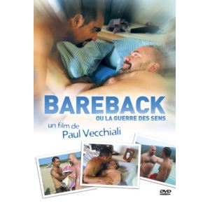 DVD - réservé Bareback ou La Guerre Des Sens