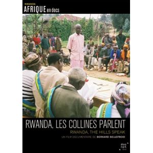 Rwanda, les collines parlent