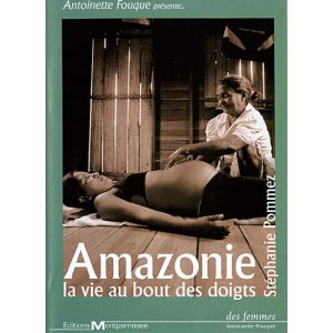 Amazonie, la vie au bout des doigts