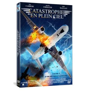 Catastrophe en plein ciel