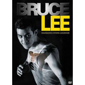 Image de Bruce Lee : Naissance d'une Légende