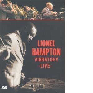 Lionel Hampton : Vibratory Live