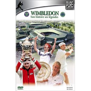 Wimbledon, son histoire et ses légendes