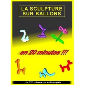 DVD "Sculptures de ballons en 20 minutes" Brunophils