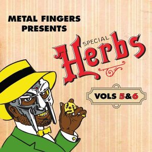 Import Metal Fingers Presents: Special Herbs Vol. 5 & 6