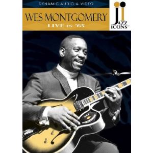 Wes Montgomery : Live In '65