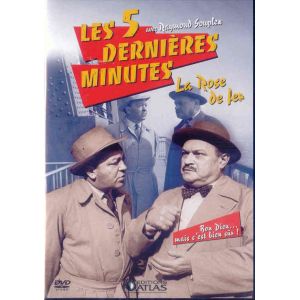 Les 5 Derni&egrave;res Minutes : La Rose De Fer
