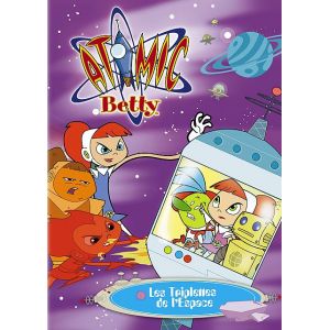 Image de Atomic Betty : Les triplettes de l'espace