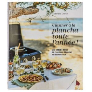 Eno Livre cuisiner &agrave; la plancha toute l'ann&eacute;e