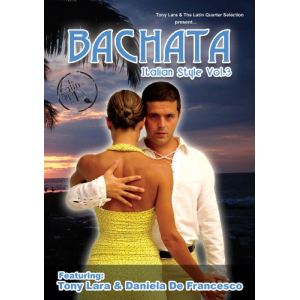 Bachata Italian Style - Volume 3 : Advanced