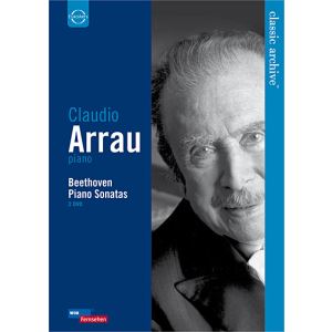 Claude Arrau : Beethoven Piano Sonatas