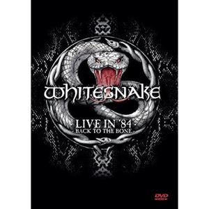 Whitesnake : Live in '84 - Back to the Bone