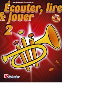 Dehaske Ecouter, Lire Et Jouer Vol.2 Trompette + Cd