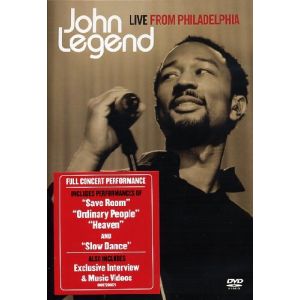 John Legend : Live from Philadelphia