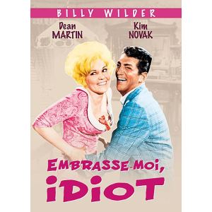 Embrasse-Moi, Idiot - de Billy Wilder