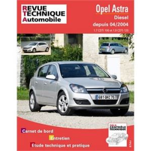 E-T-A-I Revue technique pour Opel Astra 1.7 cdti 100 et 1,9 cdti 04-04