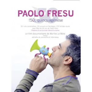 Paolo Fresu : !50 Quinquagénèse