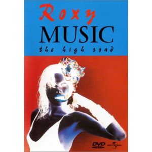 Roxy Music : The High Road, Frejus 1982