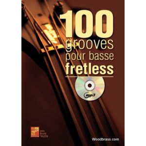 Play Music Publishing TAUZIN B. - 100 GROOVES POUR LA BASSE FRETLESS + CD - BASSE