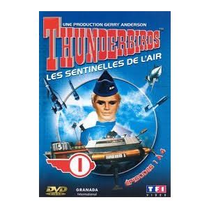 Thunderbirds : Les Sentinelles de l'Air - Volume 1 - Épisode 1 à 4