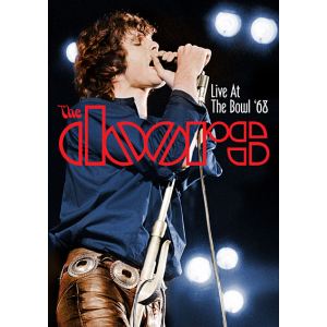 The Doors : Live at the bowl 68